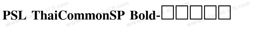 PSL ThaiCommonSP Bold字体转换